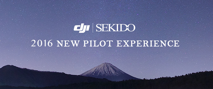 DJI無料体験会 NEW PILOT EXPERIENCE